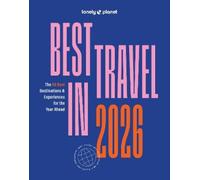Lonely Planet Lonely Planet Best in Travel 2026 (Tascabile) Lonely Planet