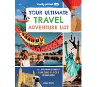 Lonely Planet Lonely Planet Kids Your Ultimate Travel Adventu (Copertina rigida)
