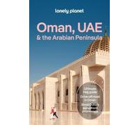 Lonely Planet Lonely Planet Oman, Uae & Arabian Peninsula (Tascabile)