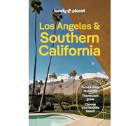 Lonely Planet Los Angeles & Southern California