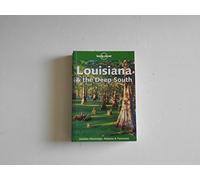Lonely Planet Louisiana & the Deep South [Lingua Inglese]
