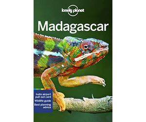 Lonely Planet Madagascar: Perfect for exploring top sights and taking roads less travelled