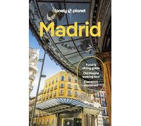 Felicity Hughes Natalia Diaz Vesna Maric Lonely Planet Madrid (Tascabile)