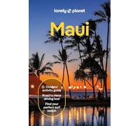 Amy Balfour, Savannah Rose Dagupion, Ryan Ver Berkmoes – Lonely Planet Maui – Tascabile