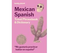Lonely Planet Mexican Spanish Phrasebook & Dictionary