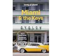 Lonely Planet Miami & the Keys