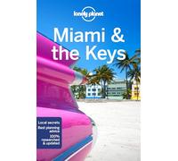 Adam Karlin Anthony Ham Regis St Loui Lonely Planet Miami & the Key (Tascabile)