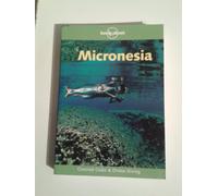 Lonely Planet Micronesia [Lingua Inglese]