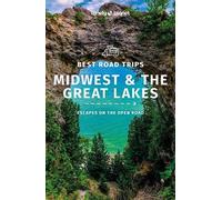 Lonely Planet Midwest & the Great Lakes Best Road Trips (Tascabile)