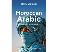 Lonely Planet Moroccan Arabic Phrasebook & Dictionary