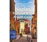 Lonely planet naples, pompeii & the amalfi coast - Sandoval Eva, Bocco Federica