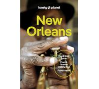 Regis St Louis Joel Balsam Adam Karlin Lonely Planet New Orleans (Tascabile)