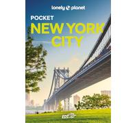 Lonely Planet- New York City Pocket. Le guide più vendute al mondo. Guide tascabili indispensabili per godere al massimo del tuo viaggio: molto più di una guida turistica!