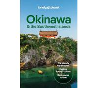 Lonely Planet Okinawa & the Southwest Islands