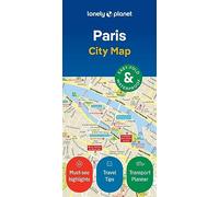 Lonely Planet Paris City Map : Durable, Waterproof, Easy-Fold Planning Map with Attractions & Walking Tours