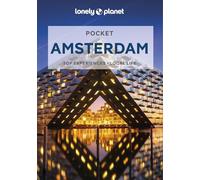 Lonely Planet Pocket Amsterdam: top experiences, local life