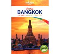 Lonely Planet Pocket Bangkok [Lingua Inglese]: Top Sights, Local Life, Made Easy