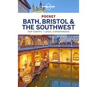 Lonely Planet Pocket Bath, Bristol & the Southwest [Lingua Inglese]: top sights, local experiences