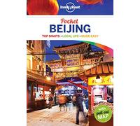 Lonely Planet Pocket Beijing [Lingua Inglese]: Top Sights, Local Experiences