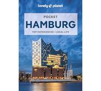 Lonely Planet Pocket Hamburg: Top Experiences, Local Life