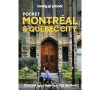 Lonely Planet Pocket Montreal & Quebec City