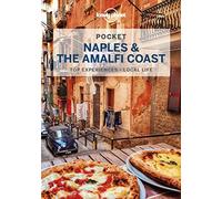 Lonely Planet Pocket Naples & the Amalfi Coast: top experiences, local life