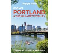 Lonely Planet Pocket Portland & the Willamette Valley