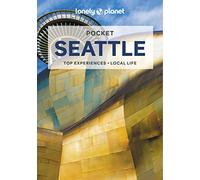 Lonely Planet Pocket Seattle: top experiences, local life
