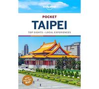 Lonely Planet Pocket Taipei: top sights, local experiences