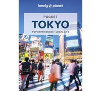 Lonely Planet Pocket Tokyo: top experiences, local life