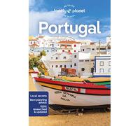 Lonely Planet Portugal: Perfect for exploring top sights and taking roads less travelled