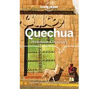 Lonely Planet Quechua Phrasebook & Dictionary [Lingua Inglese]
