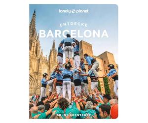 LONELY PLANET Reiseführer Entdecke Barcelona: Ab ins Abenteuer