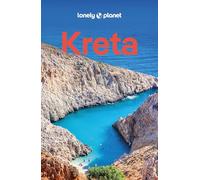 LONELY PLANET Reiseführer Kreta: Eigene Wege gehen und Einzigartiges erleben.