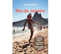 Lonely Planet Rio de Janeiro: Plan the Trip of a Lifetime | Detailed Itineraries & Maps | Insider Tips | Covers Ipanema, Lapa, Floresta da Tijuca and more