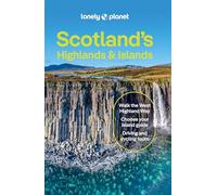 Joseph Reaney Kay Gillespie Nei Lonely Planet Scotland's Highlands & (Tascabile)