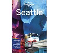 Robert Balkovich Becky Ohlsen Lonely Planet Seattle (Tascabile) Travel Guide