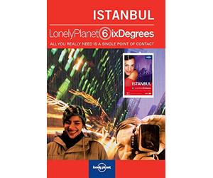 Lonely Planet Six Degrees Series 3: Istanbul