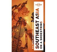 Lonely Planet Southeast Asia on a shoestring (Travel Guide) by Atkinson, Brett