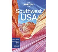 Lonely Planet Southwest USA [Lingua Inglese]: Perfect for exploring top sights and taking roads less travelled