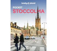 Lonely Planet- Stoccolma Pocket. Le guide più vendute al mondo. Guide tascabili indispensabili per godere al massimo del tuo viaggio: molto più di una guida turistica!
