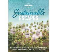 Lonely Planet Sustainable Escapes (Copertina rigida) Lonely Planet
