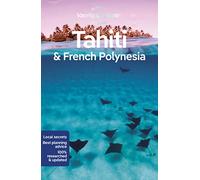 Ashley Harrell Jean-Bernard Carillet Ce Lonely Planet Tahiti & Frenc (Tascabile)