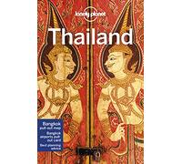 Lonely Planet Thailand: Perfect for exploring top sights and taking roads less travelled