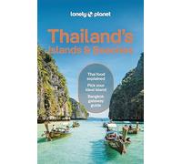 David Eimer Amy Bensema Choltanutkun Lonely Planet Thailand's Island (Tascabile)