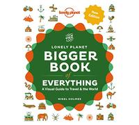 Nigel Holmes Lonely Planet The Bigger Book of Everything (Copertina rigida)