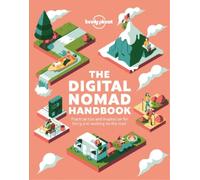 Lonely Planet The Digital Nomad Handbook (Tascabile) Lonely Planet
