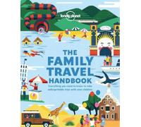 Lonely Planet The Family Travel Handbook (Tascabile) Lonely Planet