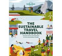 Lonely Planet The Sustainable Travel Handbook (Tascabile) Lonely Planet