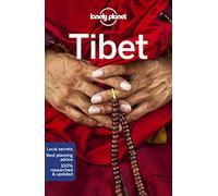 Lonely Planet Tibet [Lingua Inglese]: Perfect for exploring top sights and taking roads less travelled